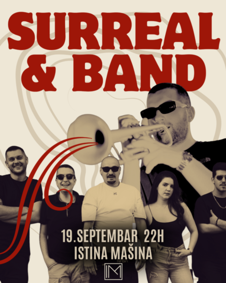 Surreal & Band • Istina Mašina