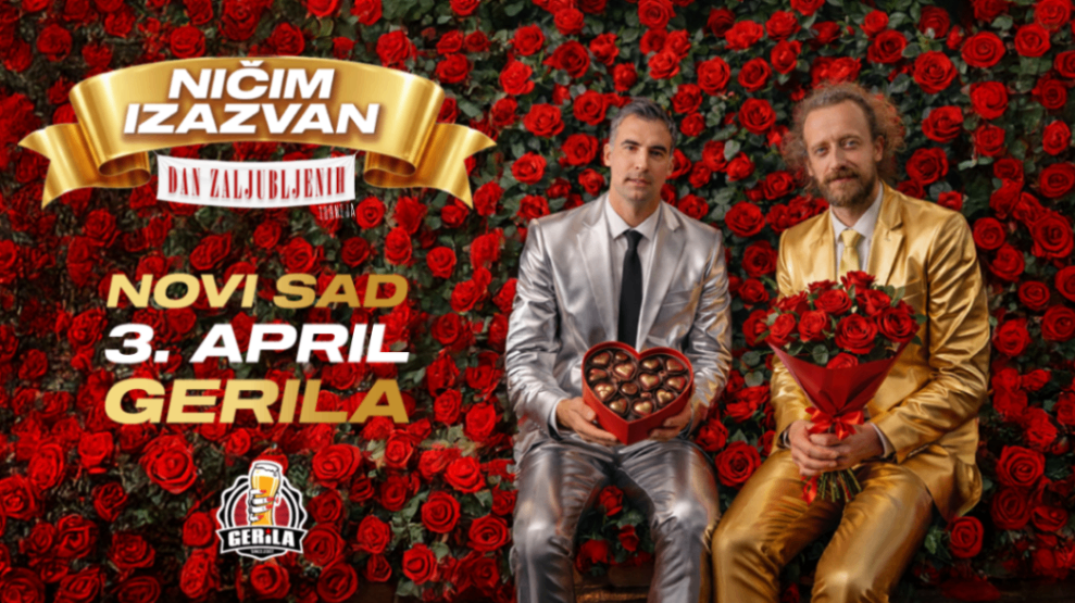 Ničim izazvan u Gerili - Turneja za Dan zaljubljenih