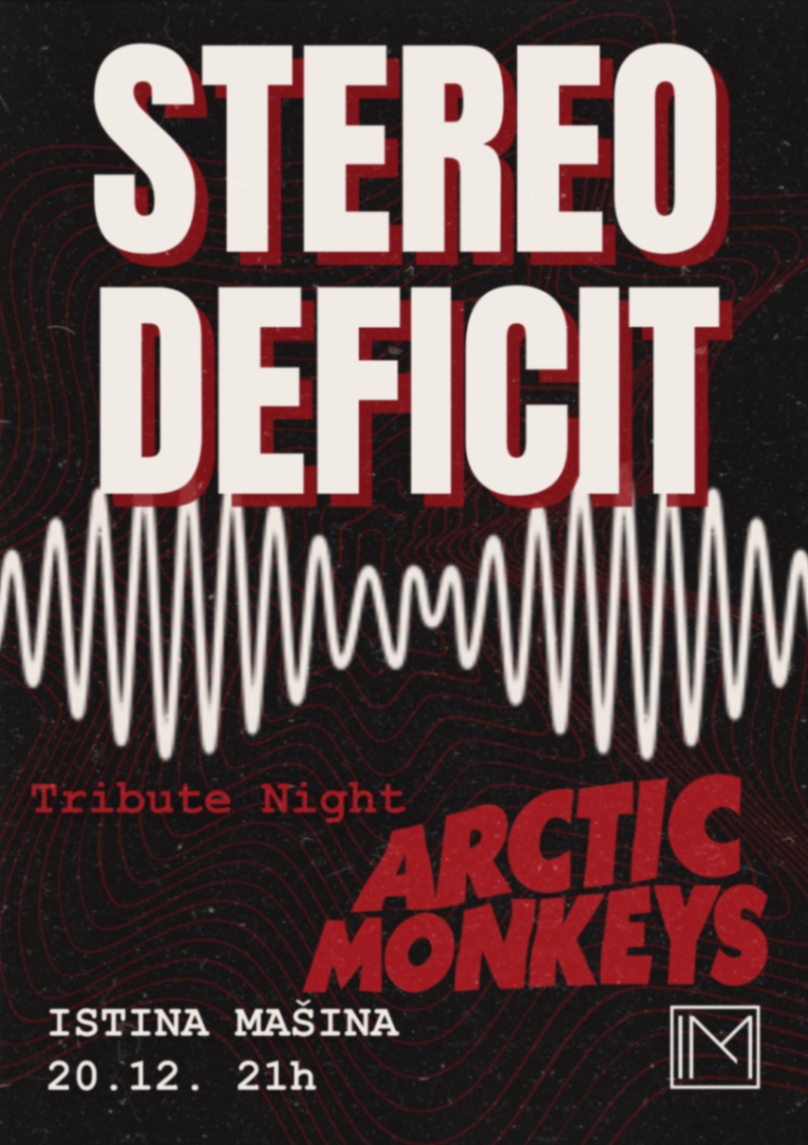 Stereo Deficit - Arctic Monkeys tribute • Istina Mašina