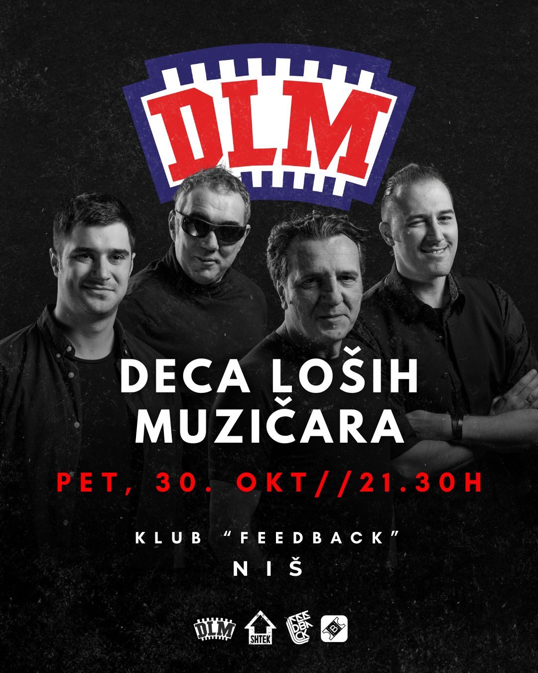 Deca Loših Muzičara - 30. oktobar