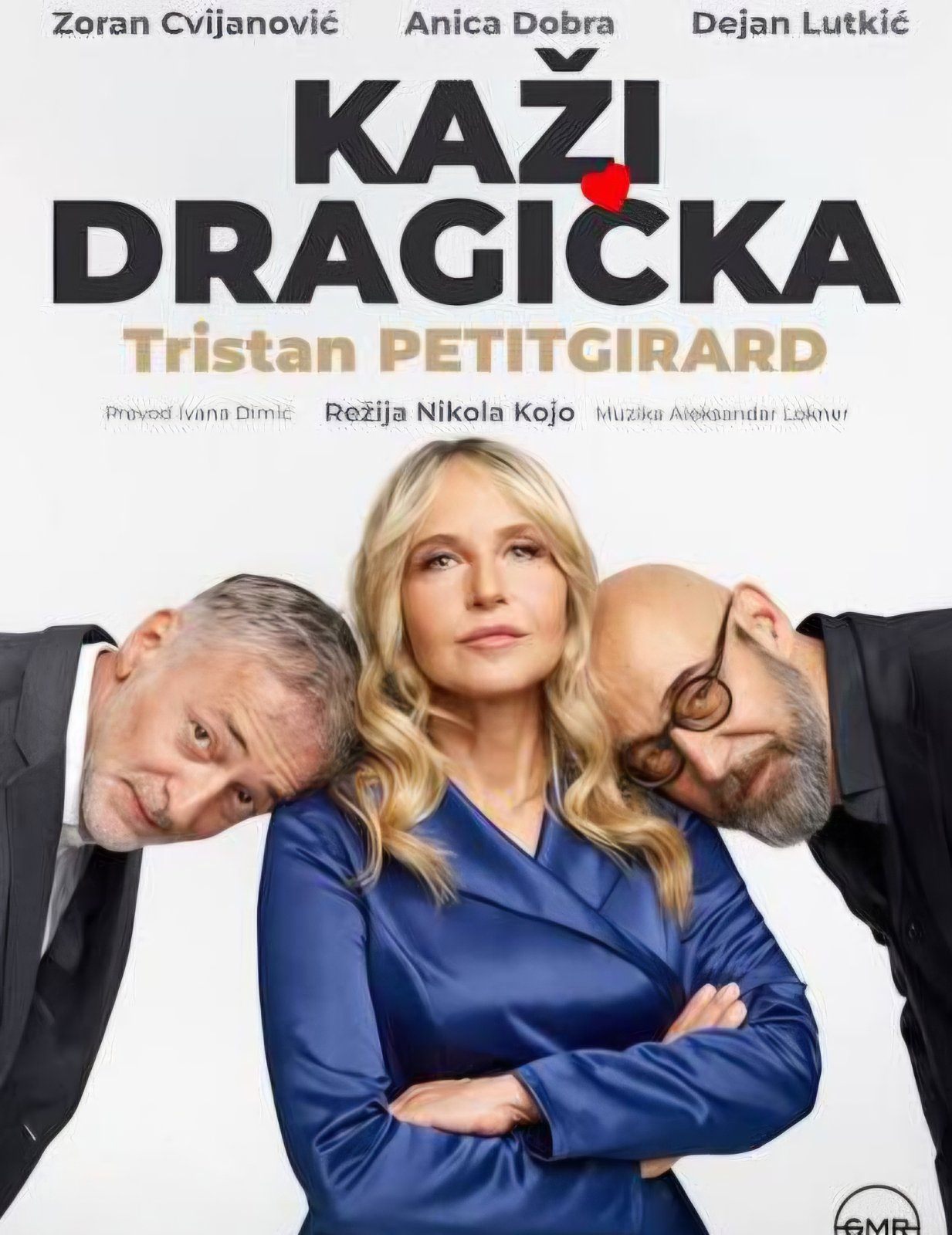 "KAŽI DRAGIČKA" 