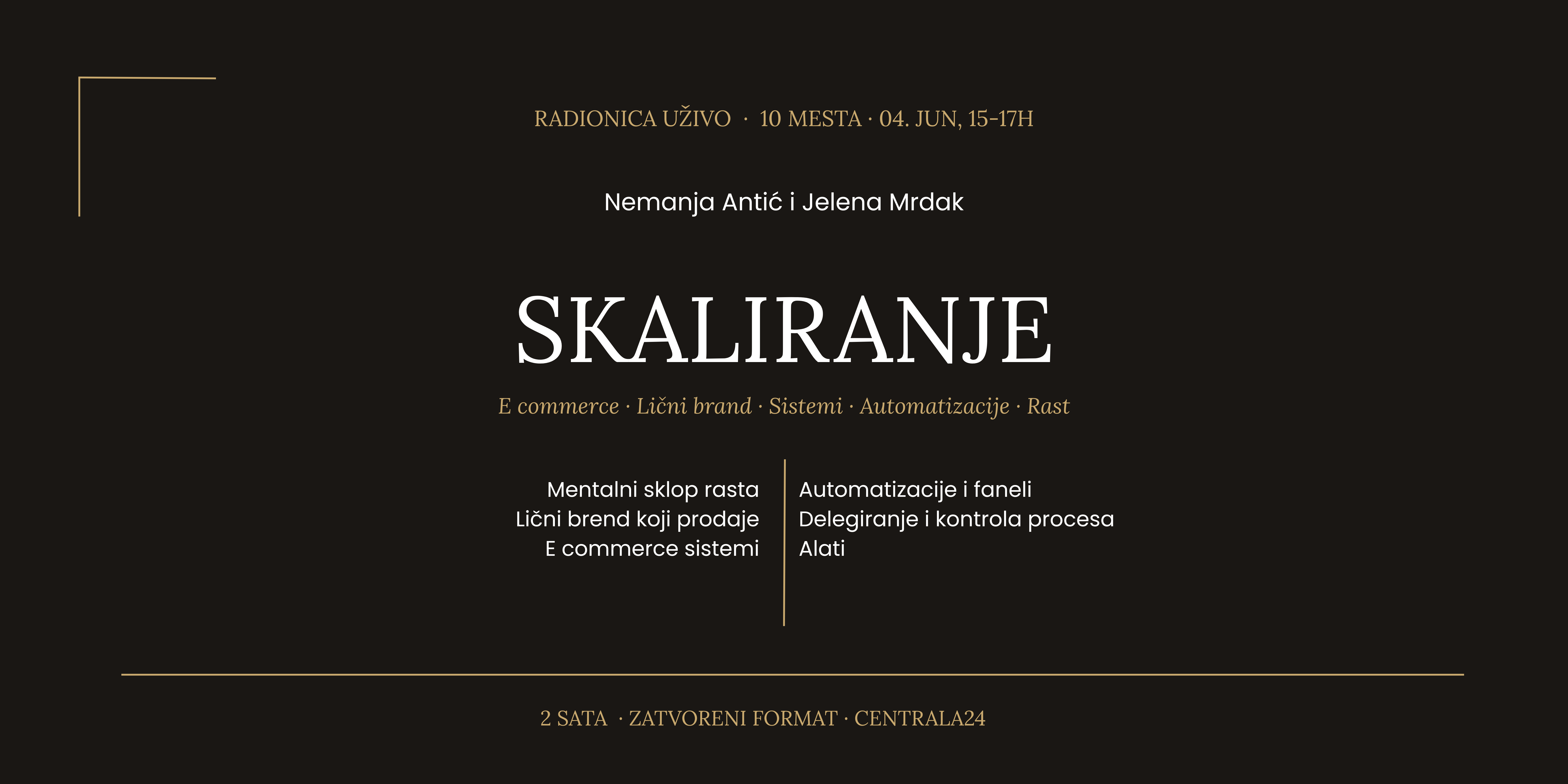 Radionica o skaliranju online biznisa i ličnog brenda