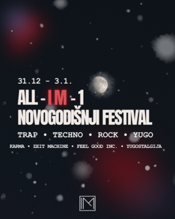 Novogodišnji ALL-IM-1 Festival • Istina Mašina