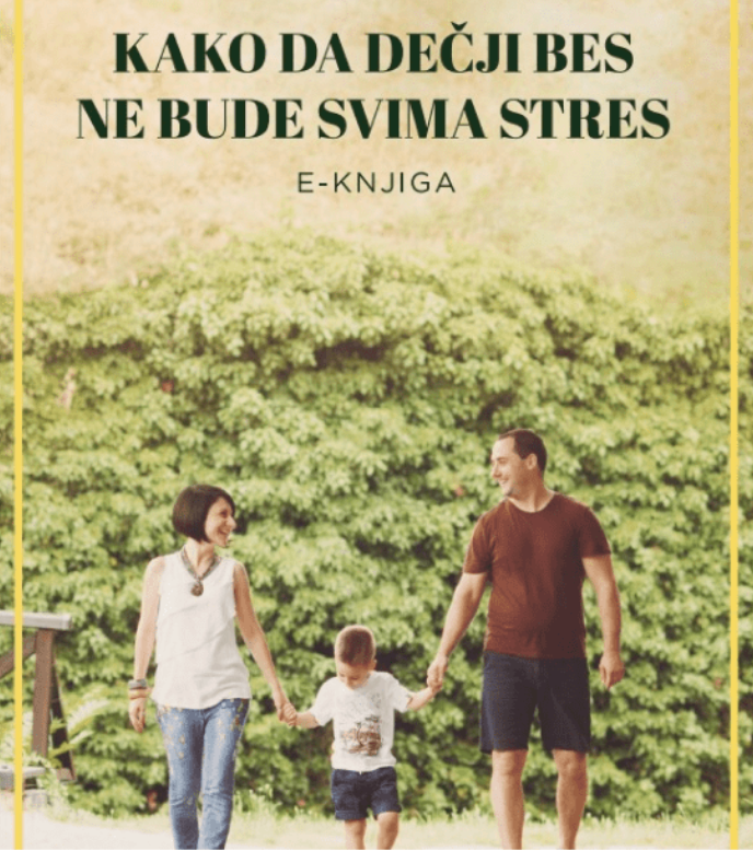 Ebook "Kako da dečiji bes ne bude svima stres" i predavanje