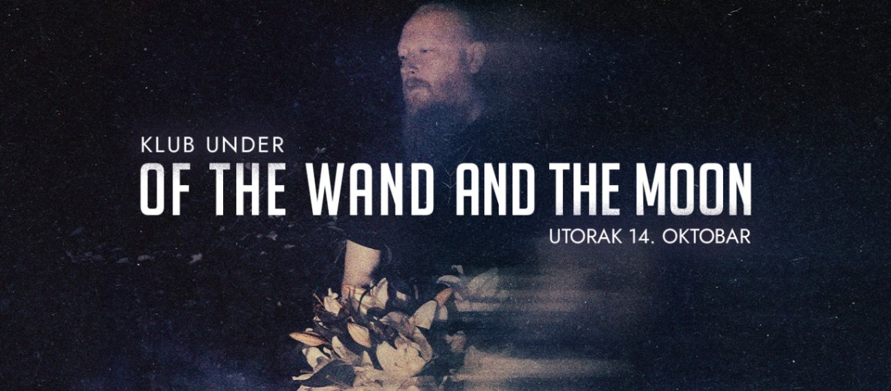 Of The Wand And The Moon