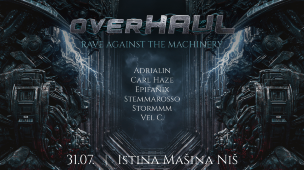 overHAUL: Rave Against the Machinery