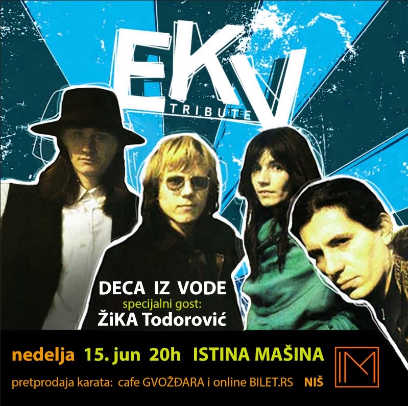 Deca iz vode - EKV tribute • Istina Mašina
