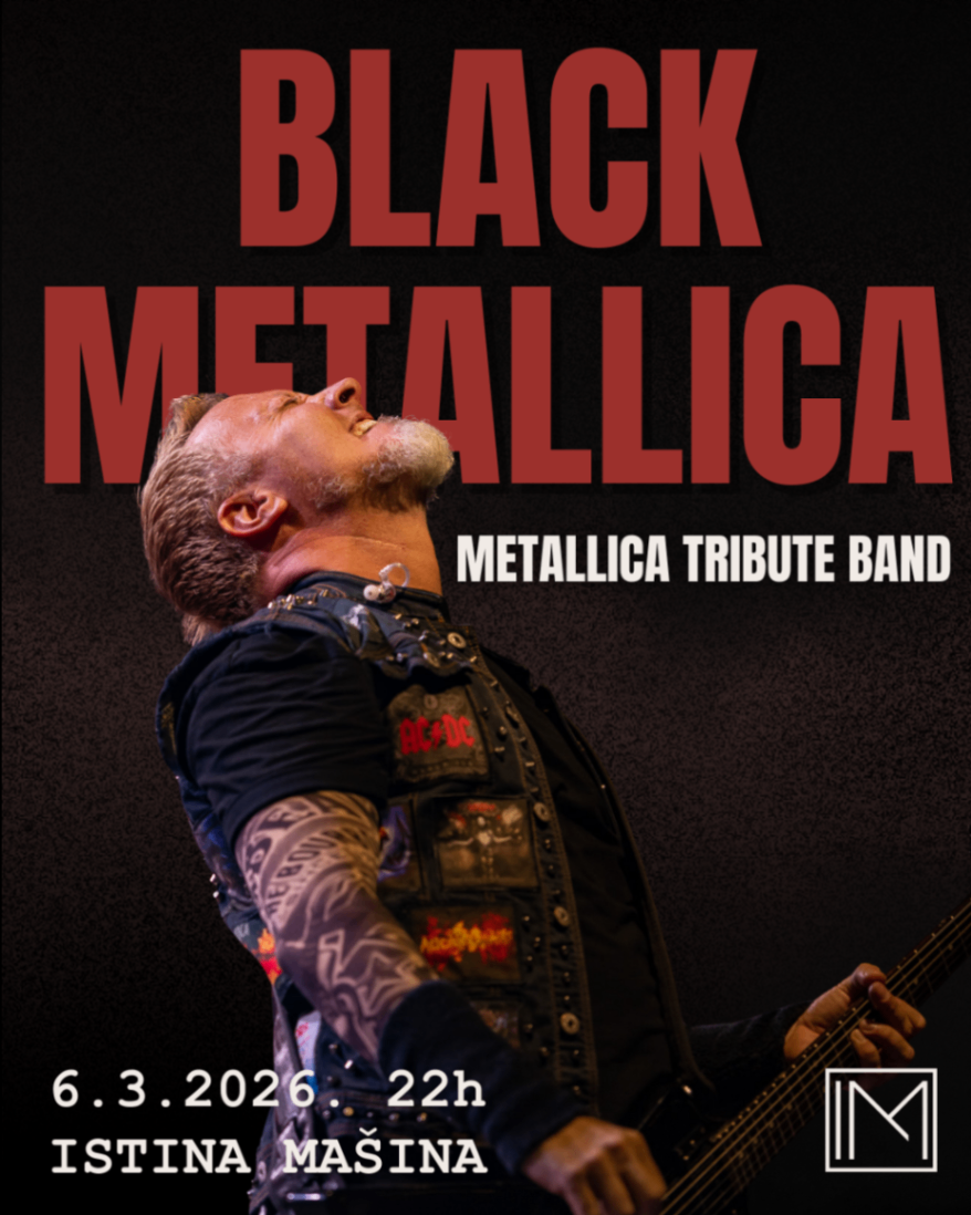 Black • Metallica tribute band • Istina Mašina