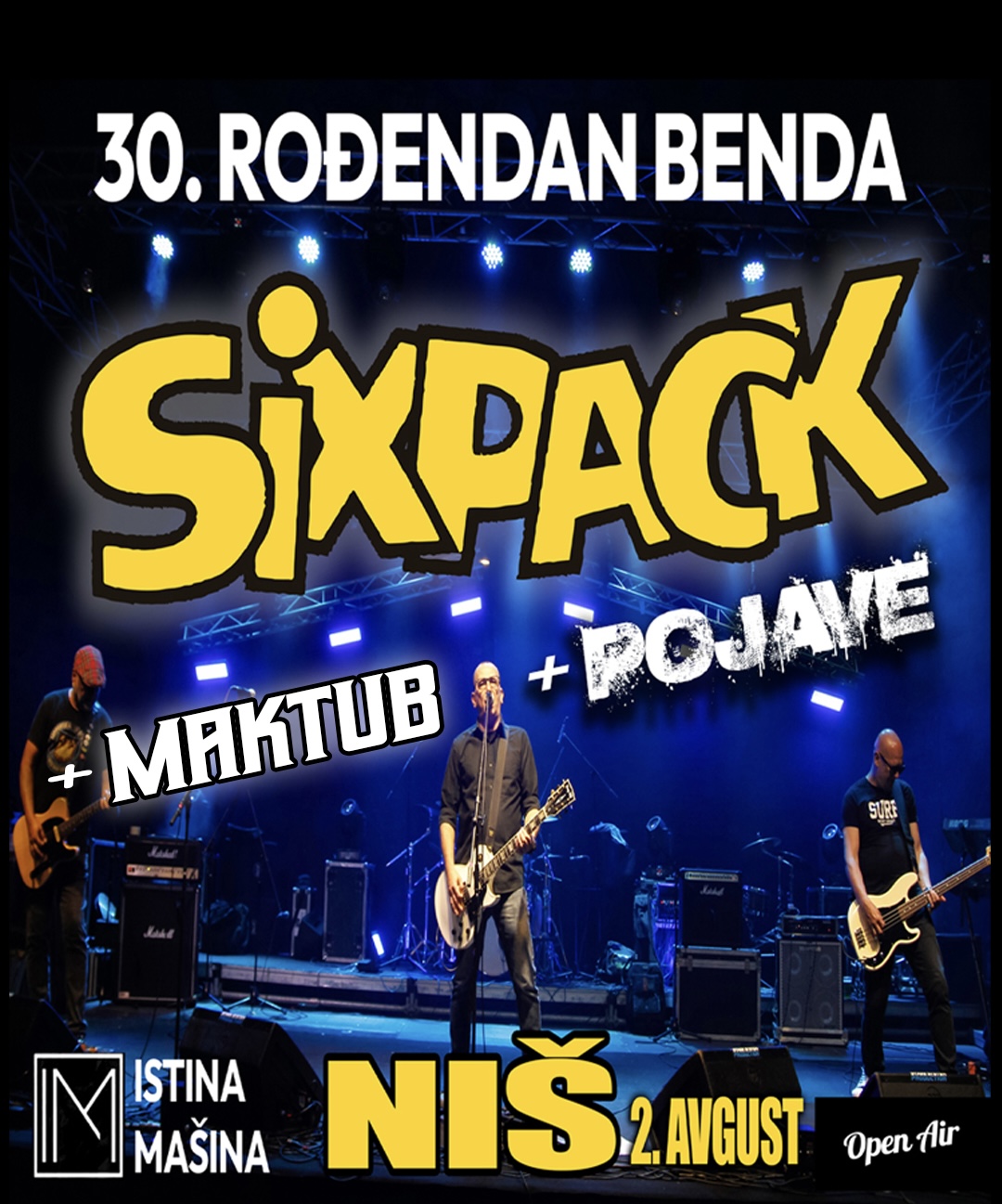 Six Pack + Maktub + Pojave • Istina Mašina